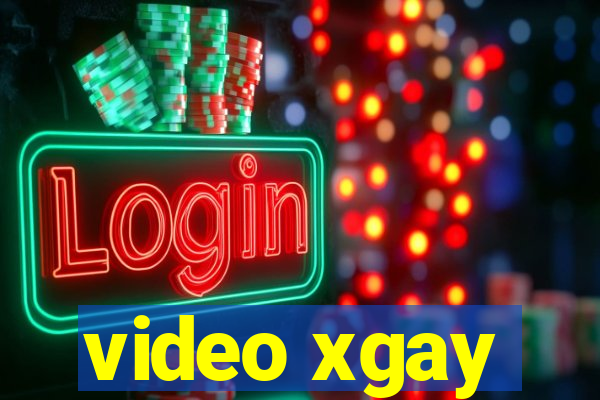 video xgay